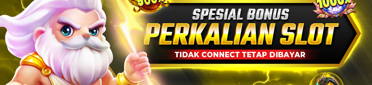 BONUS PERKALIAN SLOT